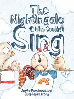 cover image of The Nightingale Who Couldn't Sing